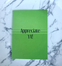 Load image into Gallery viewer, Appreciate Ya Cards