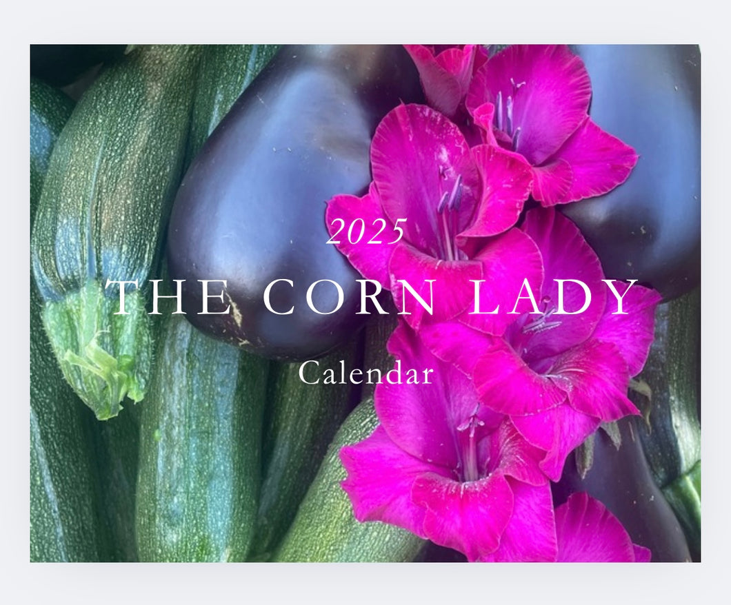 The Corn Lady Calendar 2025